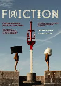F(r)ICTION - Spectacle fin d'études 2018 / 2019